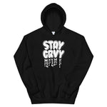 STAY GRVY Hoodie